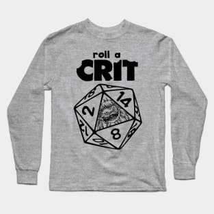 Roll a Crit Long Sleeve T-Shirt